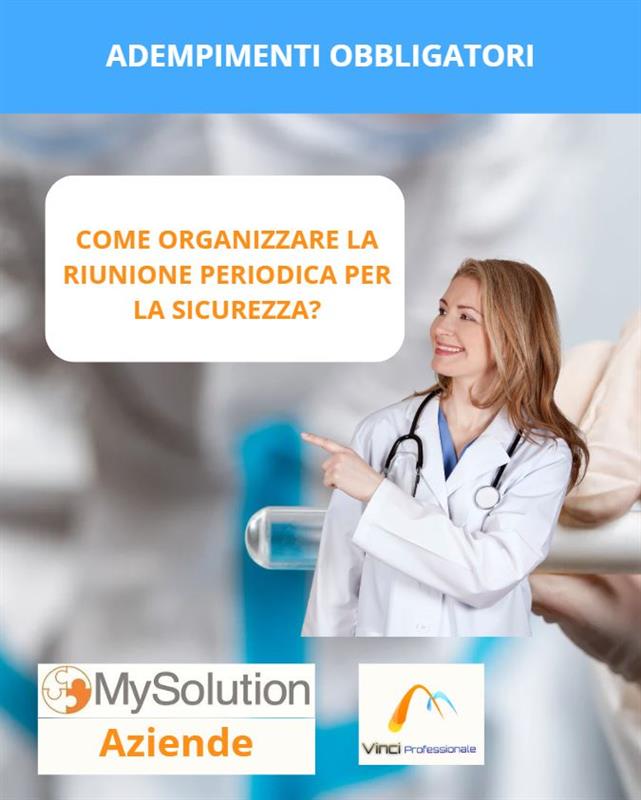 Come organizzare una riunione periodica con RSPP, RLS e Medico competente?